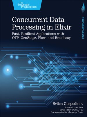 cover image of Concurrent Data Processing in Elixir